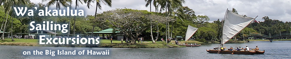 click to enlarge Waakaulua sailing tour at Wailoa Park in Hawaii